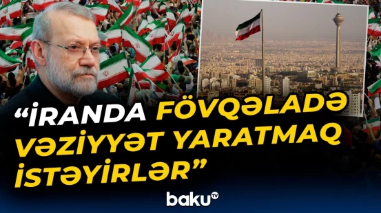 İranda həbslər davam edir | Aksiya liderlərinin bəziləri müəyyən edilib - Baku TV