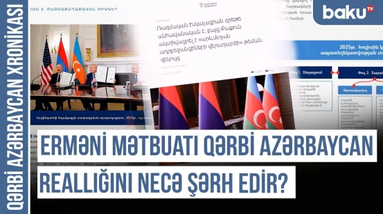 Erməni siyasi elitası Qərbi Azərbaycan reallığına hazırdır? - QƏRBİ AZƏRBAYCAN XRONİKASI