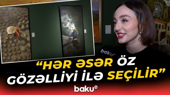 “Yaradıcılıq sərhəd tanımır” | Xalça Muzeyində həvəskar rəssamların sərgisi keçirildi - Baku TV