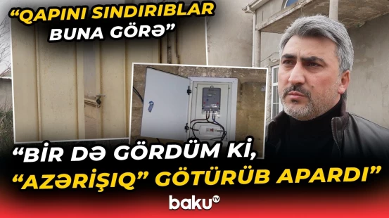 "Qalmışam sayğacsız, qalmışam çöllərdə" | "Azərişıq" vətəndaşı niyə işıqsız qoydu? - Baku TV