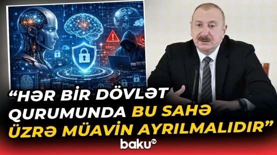 Dövlət qurumlarında bu sahə prioritet sayılmalıdır | İlham Əliyev - Baku TV