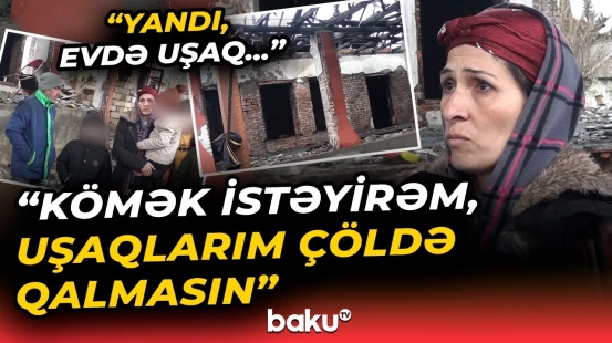 "Heç nəyimiz yoxdur" | Çarəsiz vəziyyətdə qalan 5 uşaqlı ailə imdad dilədi - Baku TV