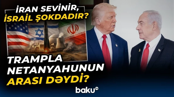 ABŞ İranla bağlı planlarından əl çəkib? - Tramp strategiyasını dəyişdi? - Baku TV