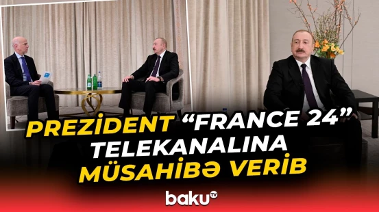 İlham Əliyev Münxendə "France 24" telekanalına müsahibə verib - Baku TV