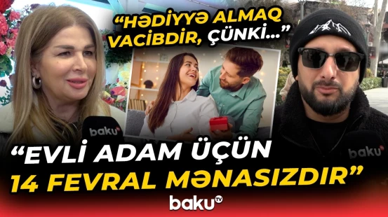 "Yoldaşım pul verəcək" | Sevgililər Gününü qeyd etmək neçəyə başa gəlir? - Baku TV
