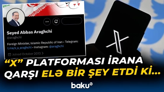 "X" platformasından İrana gözlənilməz zərbə - Baku TV