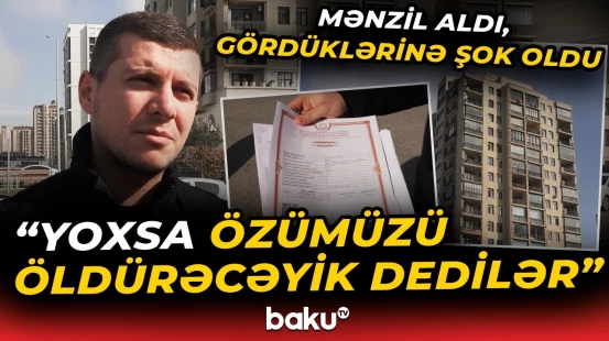 "Pulunu versəm də, mənzilə daxil ola bilmirəm" | İpoteka ilə aldığı mənzil başına bəla oldu