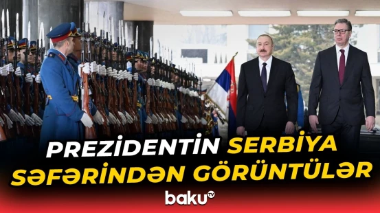 İlham Əliyevin sosial media hesablarında Serbiyaya rəsmi səfərlə bağlı video paylaşılıb - Baku TV