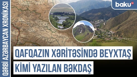 Bəkdaş, Bələk/Balak, Bənövşəbuşt, Bərk dərə, Bərgüşad - türk tarixinin izi