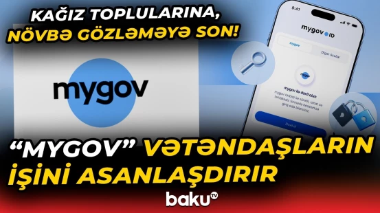 “mygov” ilə sənədlərim hər zaman üstümdə” | İRİA-dan yeni videoçarx - Baku TV