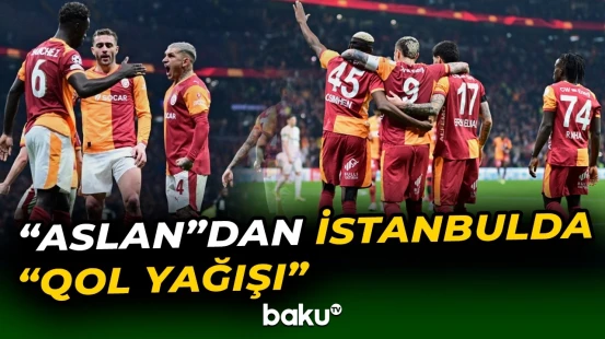 "Qalatasaray" Türkiyədə "Yuventus"u darmadağın etdi - Baku TV