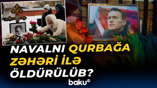 Rusiya müxalifət liderinin ölümü ilə bağlı yeni detallar üzə çıxdı - Baku TV