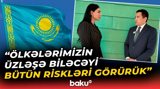 "Bunlar bizi ciddi narahat edir" | Qazaxıstanda Xəzərlə bağlı konfrans keçiriləcək - Baku TV