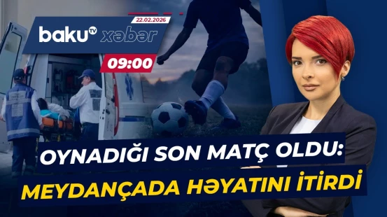 Gəncədə futbol oynayan tələbə həyatından oldu | Gəncin ölüm səbəbi açıqlandı - Baku TV CANLI