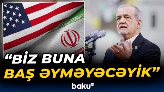 İran Aİ ölkələrinə aid hərbi qüvvələri terror təşkilatı kimi tanıyıb - Baku TV