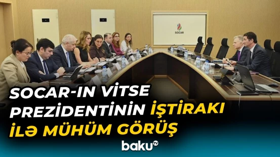 SOCAR-da beynəlxalq əmək normalarının tətbiqi | Görüşdə nələr müzakirə edildi? - Baku TV