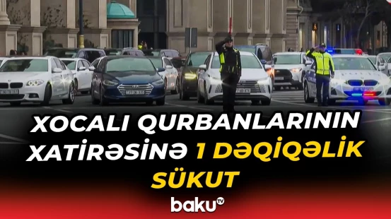 Xocalı soyqırımı qurbanları 1 dəqiqəlik sükutla yad edildi - Baku TV