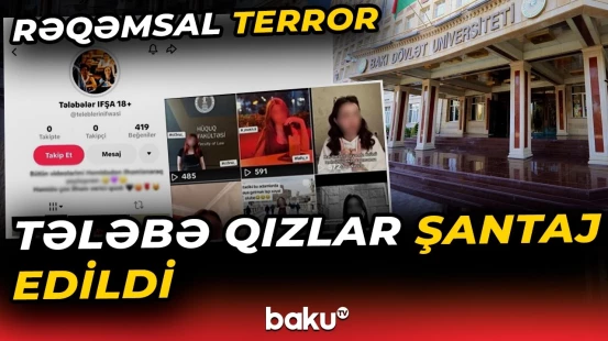 Müasir dövrün yeni silahı | Hüquq fakültəsinin tələbələri niyə hədəfə alınıb? - Baku TV