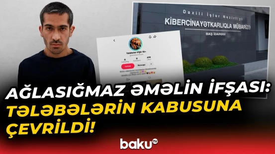Tələbələri görüntüləri ilə şantaj edən gənc əməllərini etiraf etdi - Baku TV