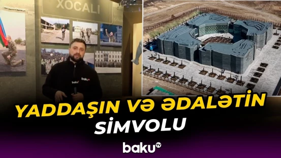 Xocalı Memorial Kompleksi dörd bölmədən ibarətdir - Baku TV