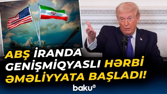 İsraildən İrana qarşı “Şir nərəsi” əməliyyatı | Tramp açıqlama verdi - Baku TV