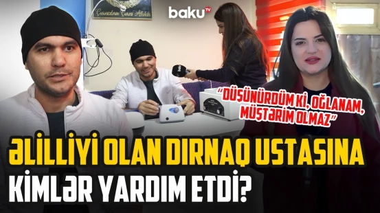 Ailəsi tərəfindən tərk edilən, əlilliyi olan dırnaq ustasını kövrəldən sürpriz - ARZUNUN VAXTI