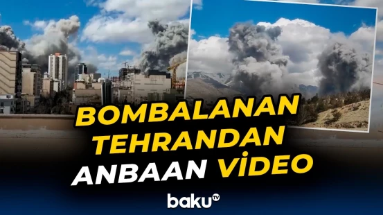Hava hücumlarından sonra Tehran şəhərindən görüntülər - Baku TV