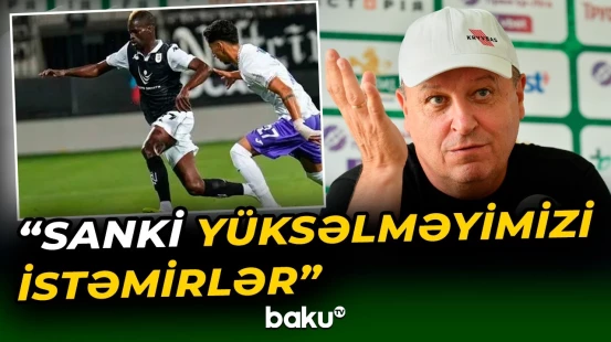 "Neftçi"nin baş məşqçisi son turu dəyərləndirdi - Baku TV