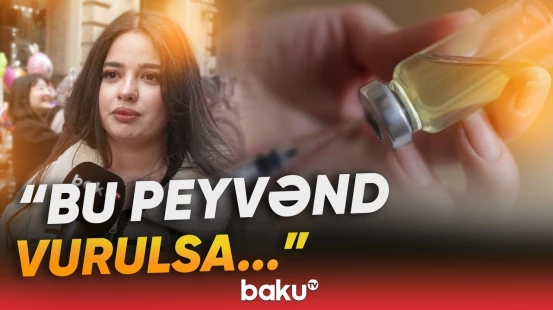 "Xərçəngin əsas səbəbidir" | HPV peyvəndi Azərbaycanda da tətbiq olunacaq? - Baku TV
