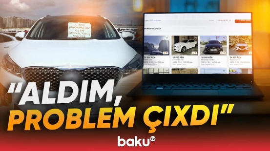 Avtomobil alanların nəzərinə | Bu cür aldadıla bilərsiniz! - Baku TV