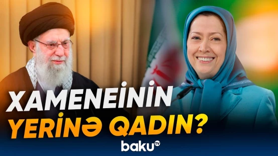 İranda liderliyə qadın namizəd gətiriləcək? | Trampın rejimi dəyişdirmək planı - Baku TV