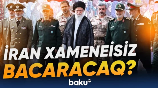 Xameneinin ölümü İranı zəiflədəcək, yoxsa...? | Əraqçi sözünü dedi - Baku TV