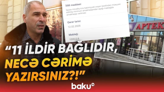 Nə market qalıb, nə işçi, amma cərimə gəlir | “Özlərini təmizə çıxarmaq üçün...” - Baku TV