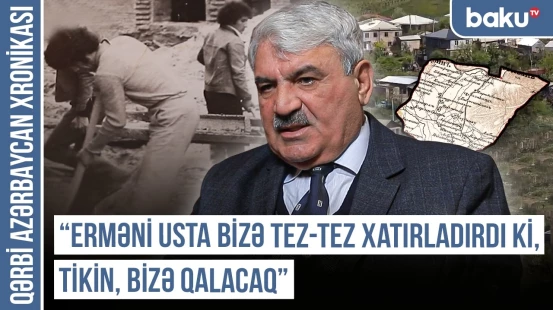 "İrəvan Dram Teatrının divarı söküləndə daşlarını ermənilərə vermədim" |  QƏRBİ AZƏRBAYCAN XRONİKASI
