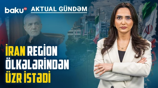 Körfəz ölkələri İranla sövdələşməyə gedir? - AKTUAL GÜNDƏM