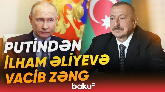 Azərbaycan və Rusiya liderləri arasında mühüm müzakirələr aparıldı - Baku TV