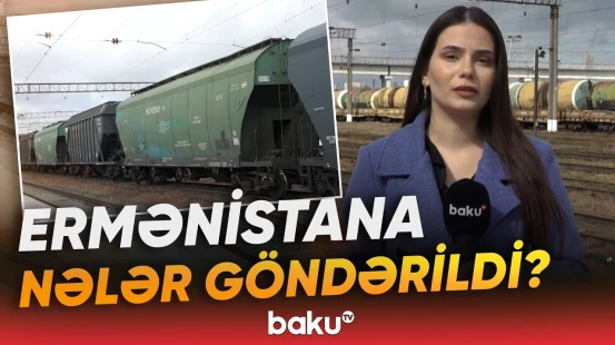 Biləcəridən Ermənistana yola salınan qatarla nələr daşınır? - Baku TV