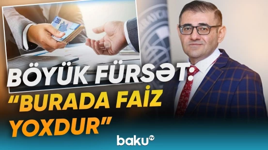 "Mənfəətin 80 faizi verilir" | Azərbaycanda faizsiz kredit və depozitlə qazanc imkanı - Baku TV
