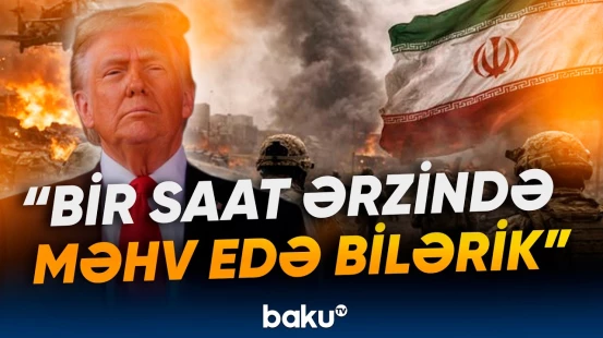 Hörmüz boğazı minalanıb? | "Hücumlar əvvəlki intensivliklə davam edəcək" - Baku TV