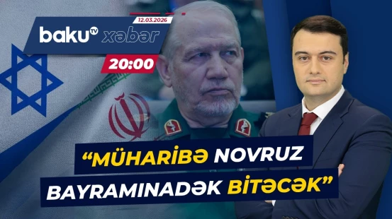 İrana qarşı əməliyyat bu tarixdə bitəcək | Rəhim Səfəvidən açıqlama - Baku TV CANLI