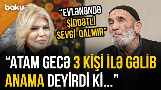 "Yaşlı adamın eşqi çox ağır olur" | "Arvadı qonşuya buraxma" | Əmircanlı ağsaqqal - O VAXTLAR