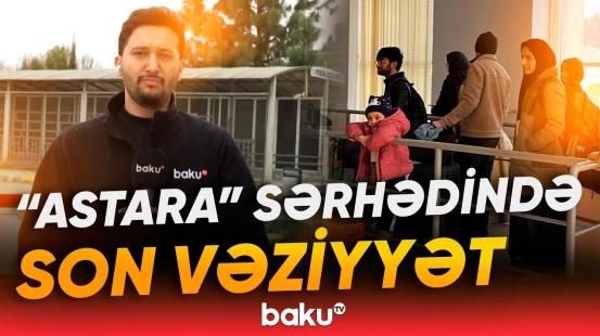 İrandan Azərbaycana təxliyə prosesi davam edir - Baku TV