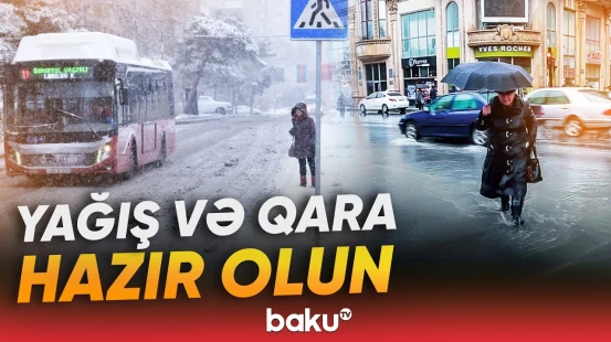 Bakı və bölgələrdə hava necə olacaq? | Hava haqqında məlumat - Baku TV