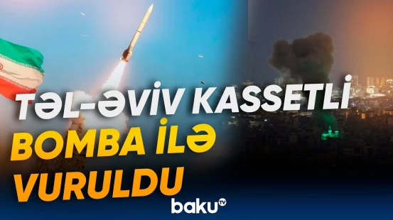 İran və İsrail arasındakı gərginlik pik həddə çatıb - Baku TV