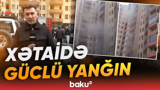 Bakıda yaşayış binasında dəhşətə gətirən yanğından canlı bağlantı - Baku TV