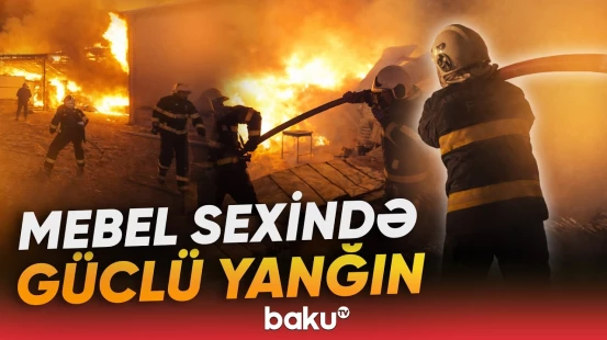Binəqədi rayonu, ərazisində mebel sexində yanğın baş verib - Baku TV