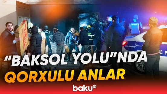 FHN-dən Binəqədidə baş verən dəhşətli hadisə barədə açıqlama - Baku TV