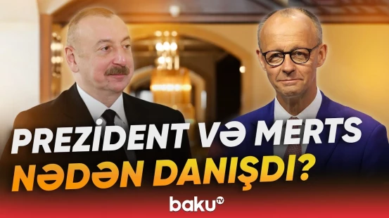 İlham Əliyevlə Almaniya Kansleri Fridrix Merts arasında vacib telefon danışığı - Baku TV