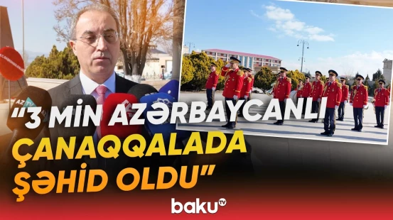 "Türkiyə və Azərbaycan buna gözəl örnəkdir" | Naxçıvanda Çanaqqala zəfərinin ildönümü - Baku TV