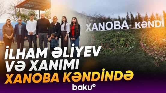 Prezident Xocavəndin Xanoba kəndində bərpa sahəsində görülən işlərlə tanış olub - Baku TV
